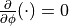 \frac{\partial}{\partial \phi}(\cdot) = 0