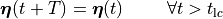 \begin{equation}
\boldsymbol{\eta}(t+T) = \boldsymbol{\eta}(t) \hspace{1cm} \forall t > t_{\mathrm lc} \nonumber
\end{equation}